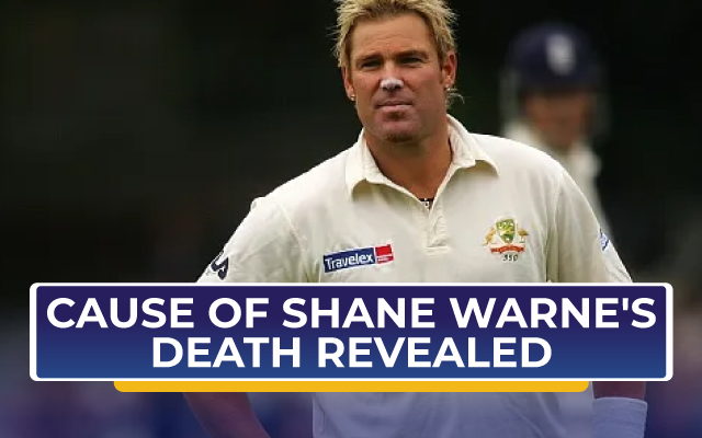  Autopsy confirms real reason for Shane Warne’s death