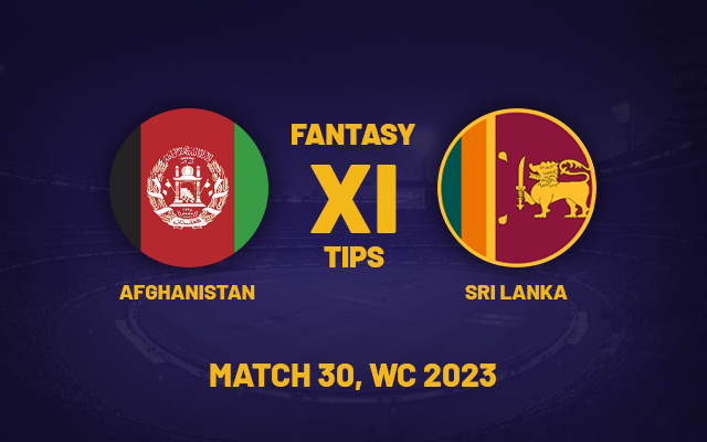  ODI World Cup 2023: AFG vs SL Dream11 Prediction, Probable Playing XIs, Match Details, Head-to-Head for Match 30 in Pune