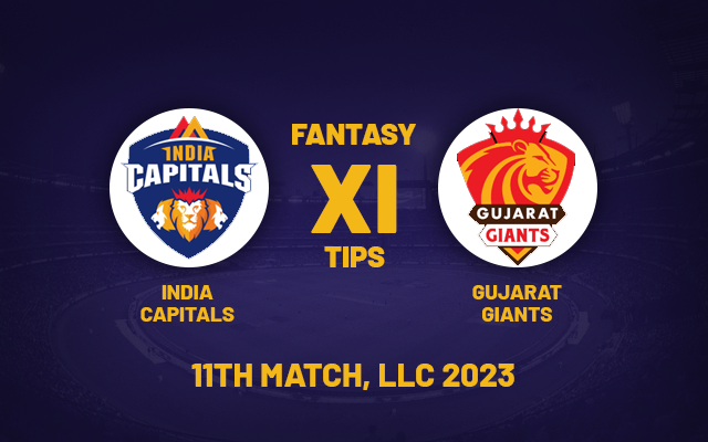  IC vs GG  Dream11 Prediction, Playing XI, Fantasy Team for Today’s Match 11 of the Legends League Cricket 2023