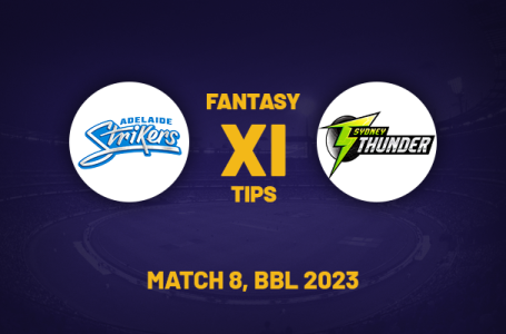 STR vs THU Dream11 Prediction, Playing XI, Fantasy Team for Today’s Match 8 of the BBL 2023