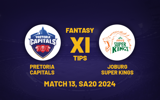  SA20 2024: PRC vs JSK Dream11 Prediction, Fantasy Cricket Tips, Playing XI, Pitch Report & Injury Updates for Today Match 13