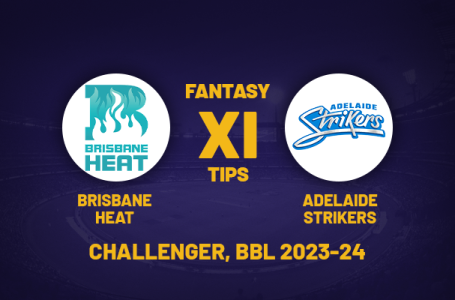 HEA vs STR Dream11 Prediction, Playing XI, Fantasy Team for Today’s Challenger of the BBL 2023
