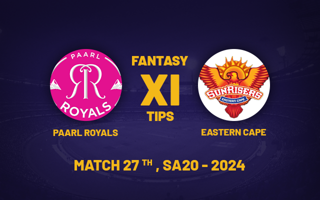  SA20 2024: PR vs SUNE Dream11 Prediction, Fantasy Cricket Tips, Playing XI, Pitch Report & Injury Updates for Today Match 27