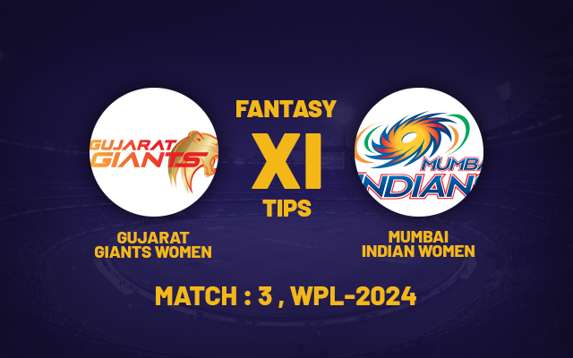  WPL 2024: GUJ-W vs MUM-W Dream11 Prediction for today’s WPL Match 3, Playing XI, Head-to-Head Stats, and Updates