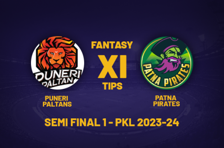 PKL 2023-24: PUN vs PAT Dream11 Prediction for Semi-Final 1 Playing 7 PKL Fantasy Tips Today Dream11 Team and More updates