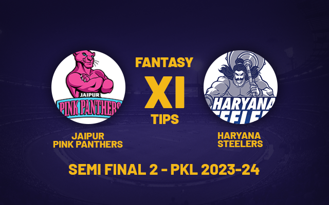  PKL 2023-24: JAI vs HAR Dream11 Prediction for Semifinal 2, Playing 7 PKL Fantasy Tips Today Dream11 Team and More updates